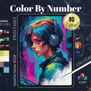 May include: Digital printable artwork with a vibrant portrait of a person wearing headphones, labelled "Color By Number." Includes a colour palette and the text "Satellite Hacker #318." The image also shows a stylus and the word "DIGITAL."