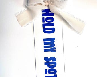 Hold my spot bookmark