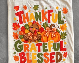 Comfort Colors® Hand Drawn Thankful Grateful Blessed shirt, Turkey Pumpkin Thanksgiving Trendy Autumn shirt, Thankful shirt, Trendy shirt