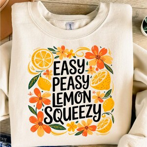 Easy Peasy Lemon Squeezy Svg, Lemon Svg, Summer Svg, Lemonade Svg, Fruit Svg, Sarcastic Svg, Svg Files for Cricut, Digital Download