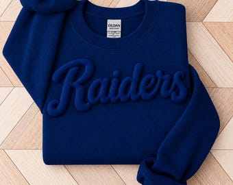 Raiders Shirt, Custom Metallic Puff Print Sweatshirt, Personalized Embossed Puff Print, School Spirit Sweatshirt