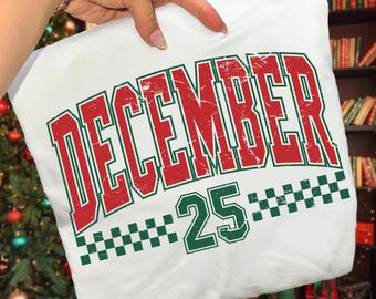 Distressed December 25 PNG, Varsity Design, Vintage Christmas Png, Retro Christmas Png, Christmas Png, Holiday Png, Digital Download