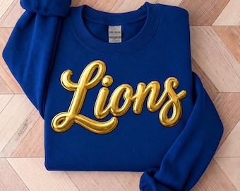 Lions Shirt, Custom Metallic Puff Print Sweatshirt, Personalized Embossed Puff Print, School Spirit Sweatshirt