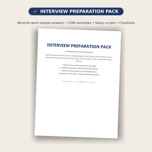 May include: A digital document titled INTERVIEW PREPARATION PACK featuring word-for-word sample answers, STAR examples, salary scripts, and checklists. The text includes a description of the contents, such as 5 behavioral questions and a 30-question cheat sheet.
