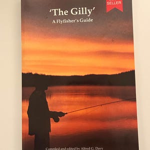 Vintage Fly Fishing Guide: 'The GILLY' by Alfred Davy (1995)
