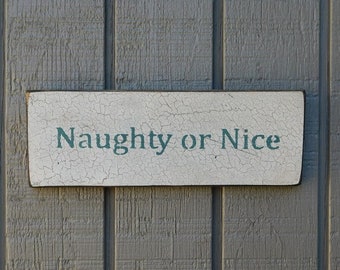Naughty or nice sign | Etsy