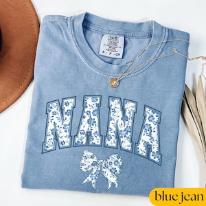 Comfort Colors® Nana Shirt, Nana T-Shirt, Nana Tee, Cute Nana Shirt, Gift for Nana, Grandma Gift, Grandmother Shirt, Grandma Sweatshirt