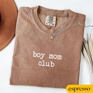 Comfort Colors® Boy Mom Club Shirt, Mom of Boys Tee, Cute Mom Life Shirt, Mother&#39;s Day Gift, Funny Mom Shirt, Mama of Boys Shirt, Mom Tee