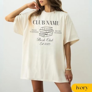 Comfort Colors® Book Club Personalized Shirts, Custom Bookish Shirt, Personalized Gift For Book Lovers, Reading Club Group Shirts, Bookworm
