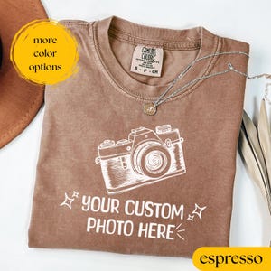 Comfort Colors® Custom Shirt, Personalized Gift, Comfort Colors Your Photo Shirt, Unisex Custom Photo Shirt, Your Image Here, Custom Tee