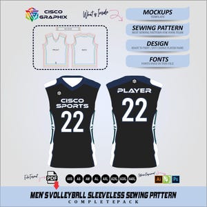 May include: A digital sewing pattern for a black sleeveless volleyball jersey with white accents. The design displays front and back views with the text CISCO SPORTS, PLAYER, and the number 22. Includes mockups, sewing patterns, and file format icons.