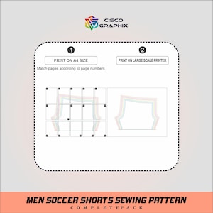 May include: A white graphic with instructions for printing a men's soccer shorts sewing pattern. The image includes a diagram of the pattern pieces and text that reads "Print on A4 size" and "Print on large scale printer."