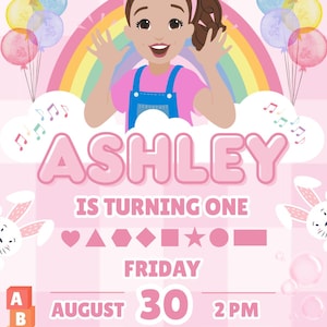 May include: Pink birthday invitation with the name "Ashley" in large letters. The invitation includes the text "Is Turning One", date, time, and address. The design features a cartoon girl, balloons, and a rainbow.