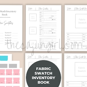 May include: A printable fabric swatch inventory book with sections for fabric swatches, details, and care instructions. The book includes a title page that says "Fabric Stash Inventory Book" and "Fabric Swatches".