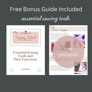 May include: A pink and white printable guide titled "Essential Sewing Tools and Their Functions" with the text "Free Printable!" in a pink circle. The guide is from "The Cajun Girl Sewing School" and includes a list of sewing tools.