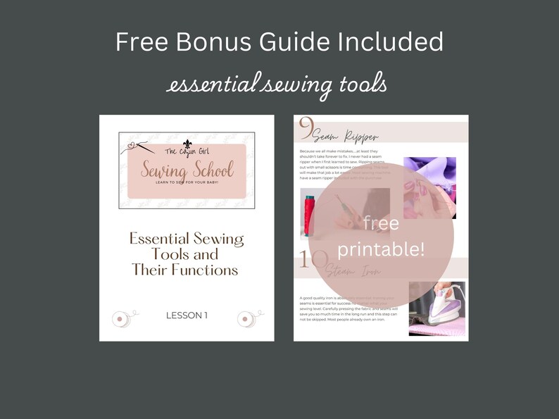 May include: A pink and white printable guide titled "Essential Sewing Tools and Their Functions" with the text "Free Printable!" in a pink circle. The guide is from "The Cajun Girl Sewing School" and includes a list of sewing tools.