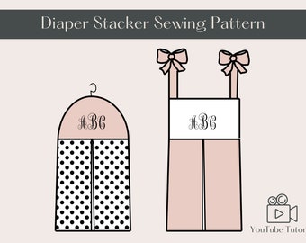 Diaper Stacker Sewing Pattern, Nappy Stacker, digital download PDF