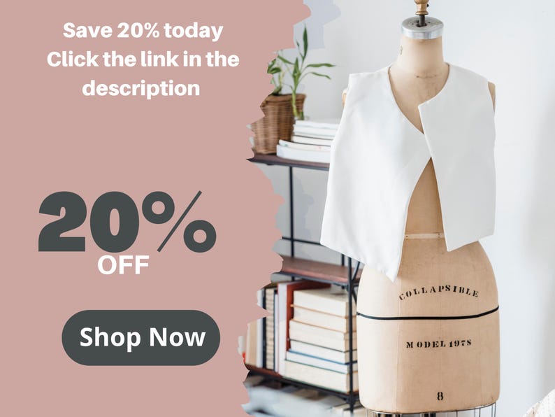 May include: A pink and white graphic with the text "Save 20% today Click the link in the description" and "20% OFF" in large black text. A button with the text "Shop Now" is below the text. A white sleeveless garment is displayed on a mannequin in the background.