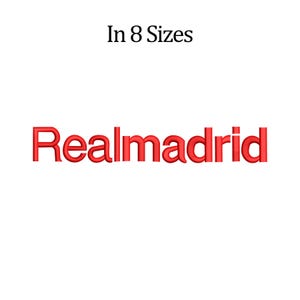 May include: Red embroidered text "Realmadrid" on a white background. Above the text, the words "In 8 Sizes" are displayed in black.