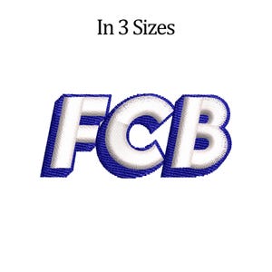 FCB Embroidery Design, Barcelona Embroidery File, 3D Embroidery, In 3 Sizes, Instant Download