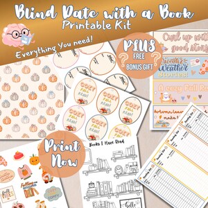 May include: A printable "Blind Date with a Book" kit featuring fall-themed designs. The kit includes stickers, reading lists, and decorative elements. The design incorporates pumpkins, cozy phrases, and the text "Print Now."