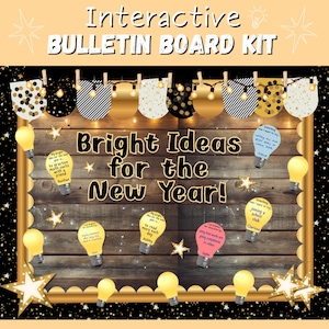 May include: An interactive bulletin board kit with the text "Bright Ideas for the New Year!" The board features a wooden background, decorative lights, and lightbulb-shaped notes with handwritten text. The kit includes star accents.