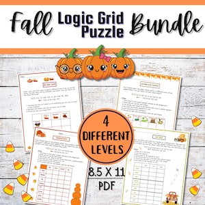 May include: A fall-themed logic grid puzzle bundle with four different levels. The cover features three cartoon pumpkins and the text "Fall Logic Grid Puzzle Bundle". The pages are 8.5 x 11 inches.