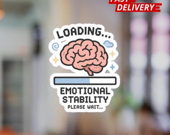Adesivo per barra di caricamento della stabilità emotiva: divertente adesivo sulla salute mentale