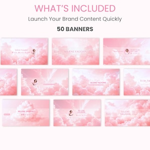 May include: A collection of 50 pink and white banners with a cloud design. Each banner features the name "Selene Vaughn" and is designed for brand content. The text "What's Included" and "Launch Your Brand Content Quickly" are also visible.