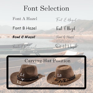 May include: Image showcasing font options and hat carving positions. Text includes "Font Selection," and font examples labeled A through H. Two brown cowboy hats are displayed, labeled with carving positions L1, L2, and L3.