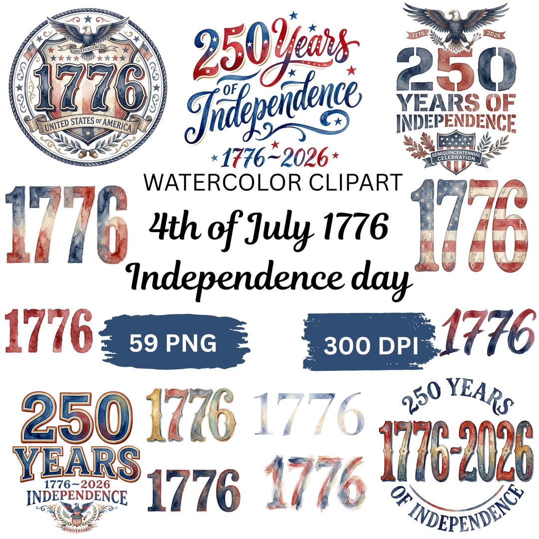 Watercolor 4th of July Clipart 1776 PNG, 250 Years Independence Day ...