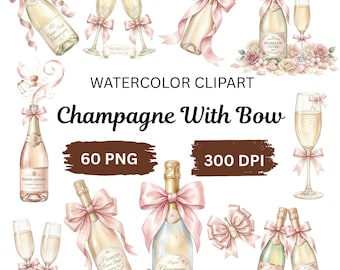 May include: Watercolor clipart featuring champagne bottles and glasses with pink bows. The image includes bottles with labels like "Sparkling Cuvee" and "Prosecco", along with the text "Champagne With Bow", "60 PNG", and "300 DPI".