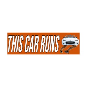 This Car Runs Bumper Sticker | Funny Sticker | Laptop Sticker | Meme Sticker | 8.5&quot; x 2.5&quot; Premium Weather-proof Vinyl