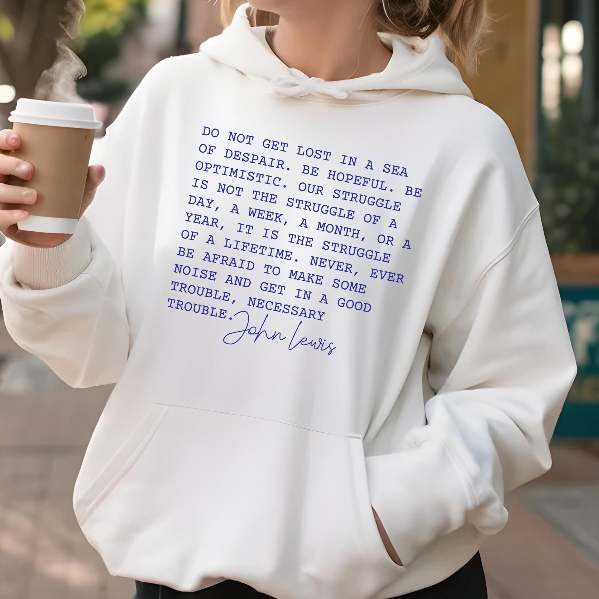 Good Troubles Lives On Sweatshirt Protests Sweatshirt Store