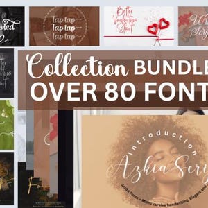 Op de afbeelding: Een afbeelding met een lettertypecollectie met meer dan 80 verschillende lettertypen. Het ontwerp bevat voorbeelden van verschillende lettertypestijlen, zoals script- en handgeschreven lettertypen. De tekst "Collection BUNDLES OVER 80 FONTS" wordt prominent weergegeven.