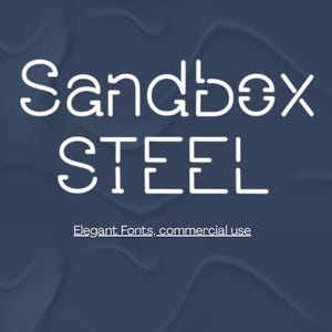 Pode incluir: Texto branco em fundo azul escuro que diz "Sandbox Steel" em uma fonte estilizada. Abaixo do texto está a frase "Fontes elegantes, uso comercial".