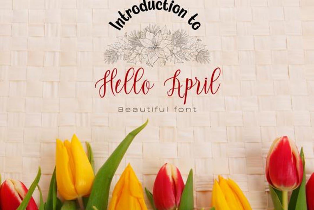 Hello April - A Fresh and Playful Script for Spring-inspired Designs - Etsy