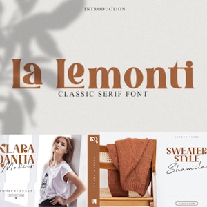 May include: A brown and white font design called "La Lemonti" with the text "Classic Serif Font". The font is used in a mock-up of a clothing store advertisement with the text "Klara Qanita Models" and "Sweater Style Shamilla".