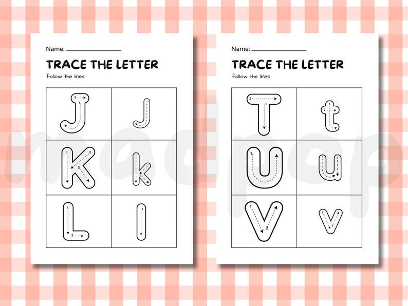 May include: Two white worksheets with the text "TRACE THE LETTER" and letters J, K, L, T, U, and V. The worksheets are designed for tracing practice, with dotted lines indicating the path to follow. The background is a pink and white checkered pattern.