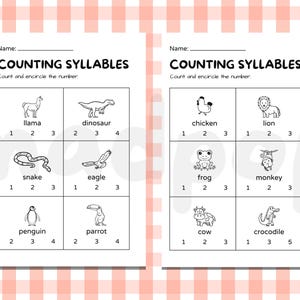 May include: Two worksheets with the title "Counting Syllables" and animal illustrations. Each worksheet has a grid with animal drawings like a llama, dinosaur, snake, eagle, penguin, and parrot. The task is to count syllables.