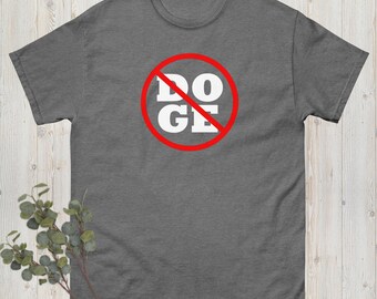 Anti Doge Shirt, Political Shirt, Protest Shirt, Anti Trump, Anti Musk, Anti MAGA, Resistance Shirt