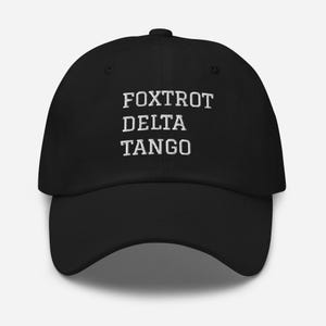 Gorra Foxtrot Delta Tango, gorra de béisbol FDT, sutil anti Trump