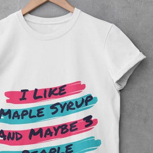 Lustiges Ahornsirup-T-Shirt, perfekt für Feinschmecker, Freizeitkleidung, Geschenke für Freunde, Geburtstagsfeiern, Unisex-T-Shirt aus schwerer Baumwolle