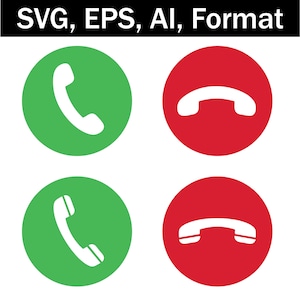 May include: Four circular icons: two green with a white phone receiver, and two red with a white phone receiver off the hook. The text "SVG, EPS, AI, Format" is at the top of the image.