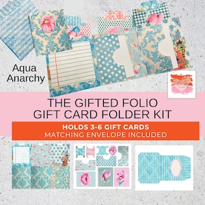 May include: A gift card folder kit with a variety of aqua and floral patterns. The kit includes a folder that holds 3-6 gift cards and a matching envelope. The text "Aqua Anarchy" and "THE GIFTED FOLIO GIFT CARD FOLDER KIT" are visible.