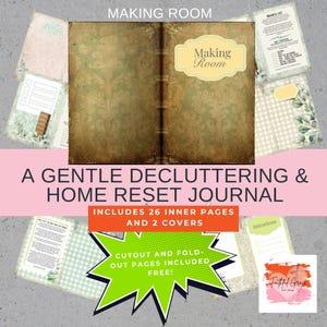 Peut inclure: Un journal de désencombrement et de remise en forme de la maison avec une esthétique vintage. Le journal présente un livre ouvert central avec un motif floral, entouré de pages volantes avec des notes et des listes de contrôle. Le texte "MAKING ROOM" et "A GENTLE DECLUTTERING & HOME RESET JOURNAL" sont visibles.