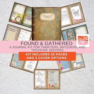 May include: A journal kit titled Found & Gathered featuring a brown vintage-style cover and multiple interior pages with illustrations of shopping carts, shelves, flowers, and clocks, along with text prompts for tracking thrift store finds.