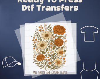 Fall Breeze and Autumn Leaves DTF Transfer, Floral Fall Heat Press, Fall Season Ready to Press, Women Fall DTF Iron On Transfer