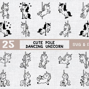 May include: A collection of 25 black and white illustrations of unicorns pole dancing. The unicorns have black manes and tails, and are shown in various poses. Text in the image reads "25 CUTE POLE DANCING UNICORN SVG & PNG".