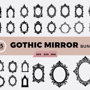 25 ゴシック ミラー SVG PNG バンドル | Cricut および Silhouette 用のヴィンテージ装飾ミラー クリップアート、即時ダウンロード